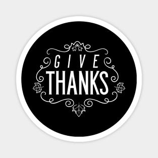 Give Thanks Magnet